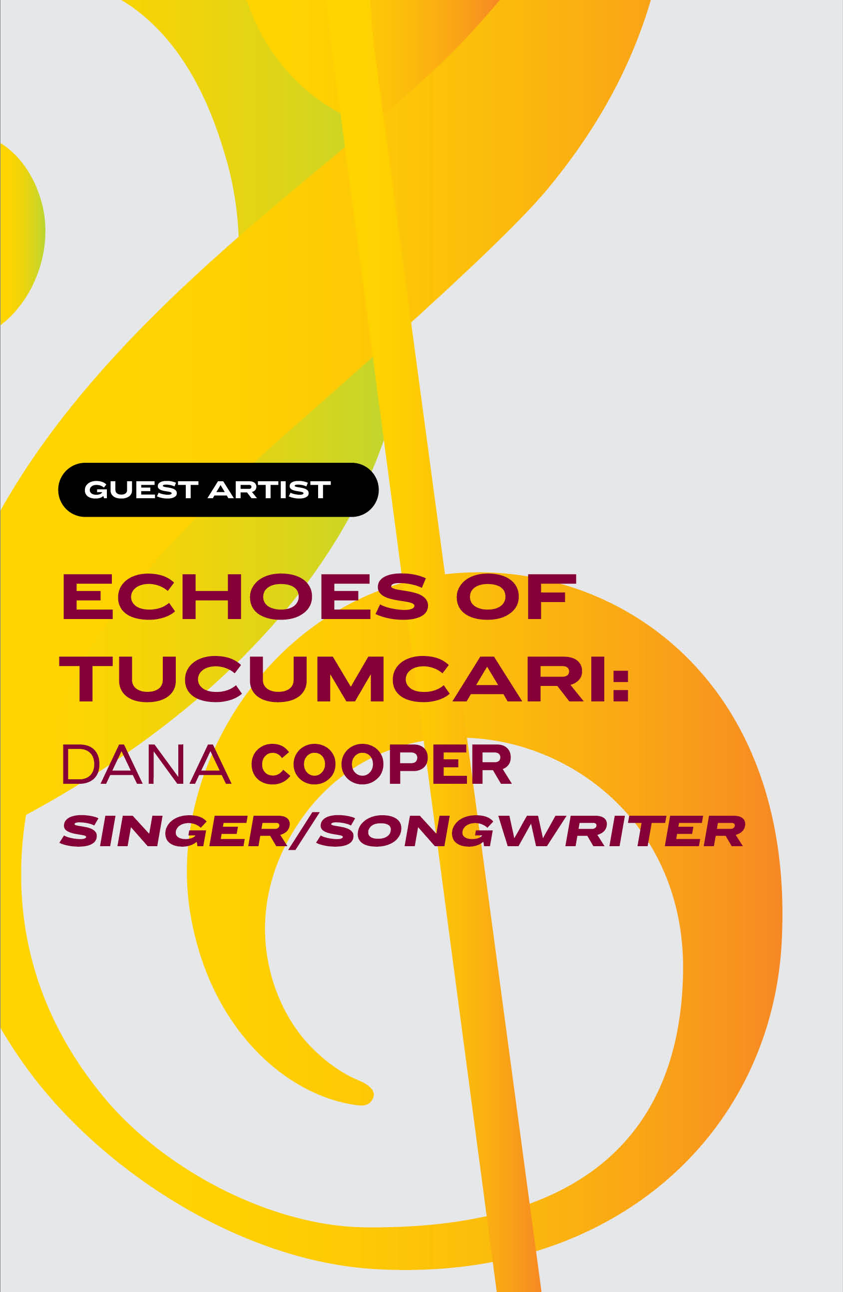 Echoes of Tucumcari: Guest Artist Dana Cooper, singer/songwriter  poster image