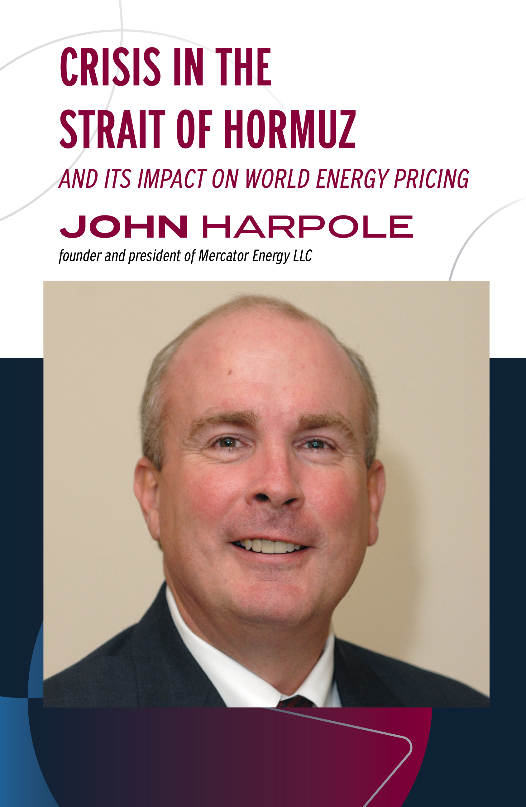 Crisis in the Strait of Hormuz and its Impact on World Energy Pricing poster image