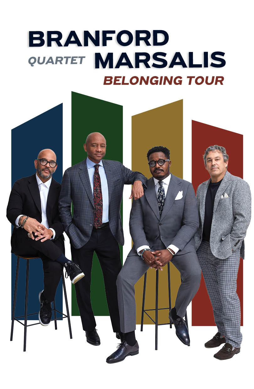 Branford Marsalis Quartet: Belonging Tour poster image